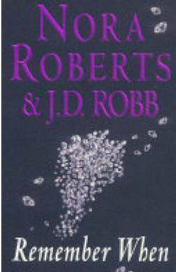 Remember When -  NoraRobb Roberts - 9780749934521