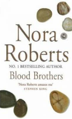 Blood Brothers -  Nora Roberts - 9780749938437