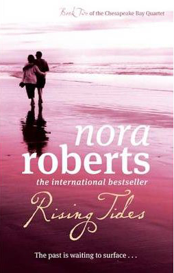 Rising Tides -  Nora Roberts - 9780749952624