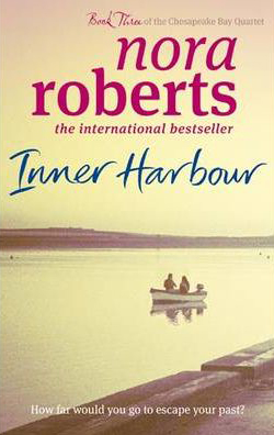 Inner Harbour (B Format) -  Nora Roberts - 9780749952679