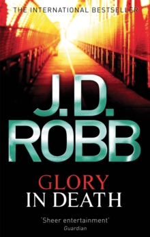 Glory In Death -  J.D Robb - 9780749954215