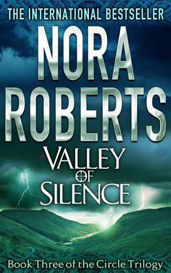 Valley Of Silence -  Nora Roberts - 9780749957605