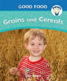 Grains and Cereals - Adams Julia - 9780750294379