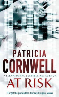 At Risk -  Patricia Cornwell - 9780751538717