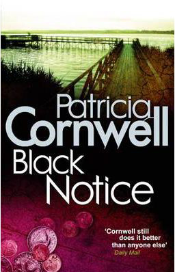 Black Notice -  Patricia Cornwell - 9780751544831