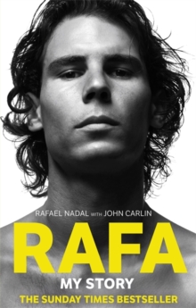 Rafa: My Story -  RafaelCarlin Nadal - 9780751547733