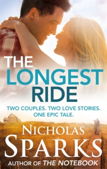 Longest Ride -  Nicholas Sparks - 9780751549966