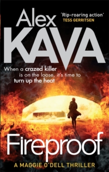 Fireproof -  Alex Kava - 9780751550153