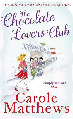 Chocolate Lovers' Club -  Carole Matthews - 9780751551327