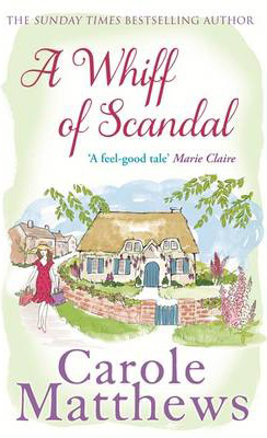 WHIFF OF SCANDAL -  Carole Matthews - 9780751551341