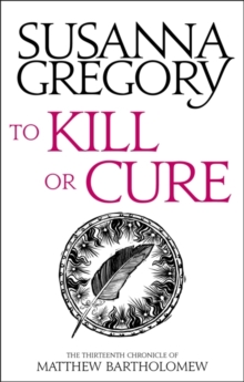 To Kill Or Cure - 9780751569537