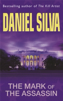 Mark Of The Assassin -  Daniel Silva - 9780752826103