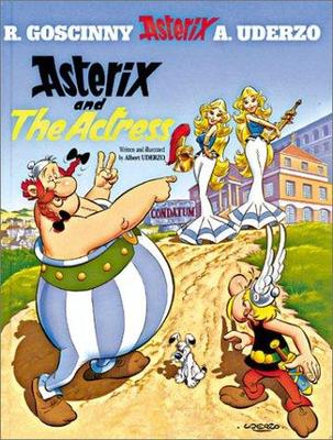 ASTERIX - ASTERIX AND THE ACTRESS - 9780752846583