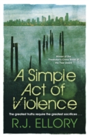 Simple Act of Violence - 9780752883090