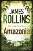 Amazonia -  James Rollins - 9780752883847