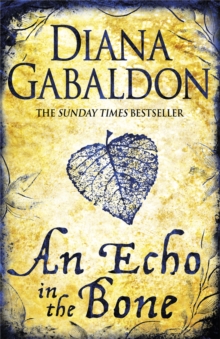 Echo in the Bone -  Diana Gabaldon - 9780752883991