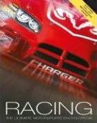 RACING THE ULIMATE MORTORSPORTS ENCYCLOPEDIA - 9780753460405