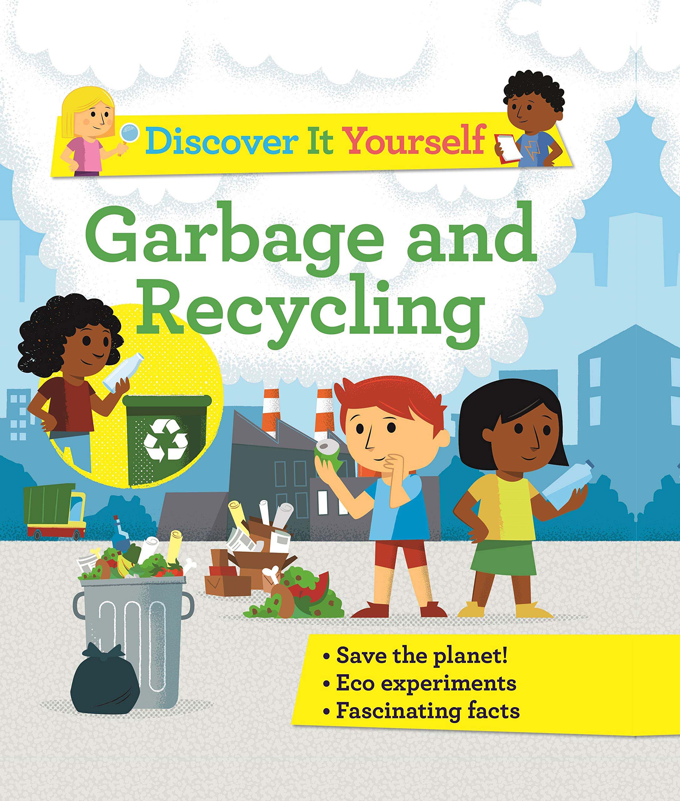 DISCOVER IT YOURSELF - GARBAGE AND RECYCLING - 9780753475812