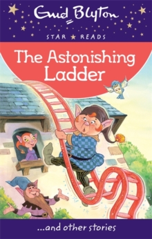 Star Reads - Astonishing Ladder -  Enid Blyton - 9780753726440