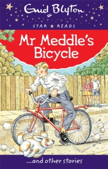 Star Reads - Mr Meddles Bicycle -  Enid Blyton - 9780753726457