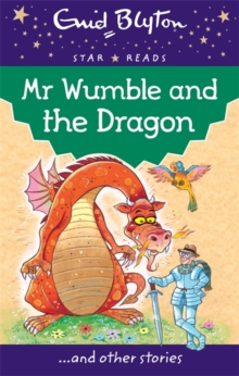Star Reads - Mr Wumble And The Dragon -  Enid Blyton - 9780753726495