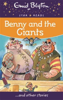 Star Reads - Benny And The Giants -  Enid Blyton - 9780753726549