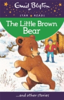 Star Reads - Little Brown Bear -  Enid Blyton - 9780753726716