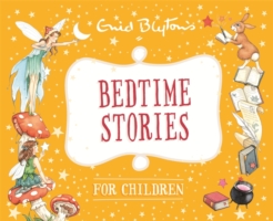 For Children - Bedtime Stories -  Enid Blyton - 9780753727874