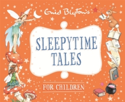 For Children - Sleepytime Tales -  Enid Blyton - 9780753727881