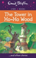 Star Reads - Tower In Ho-Ho Wood -  Enid Blyton - 9780753729434