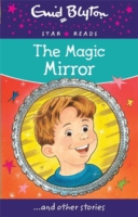 Star Reads - Magic Mirror -  Enid Blyton - 9780753730560