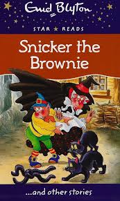 STAR READS - SNICKER THE BROWNIE - 9780753731581