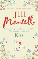 Kiss -  Jill Mansell - 9780755332557