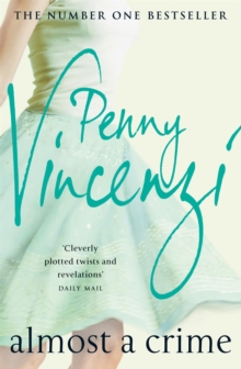Almost A Crime -  Penny Vincenzi - 9780755332656