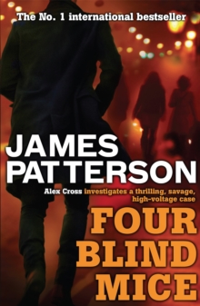 Four Blind Mice -  James Patterson - 9780755349364