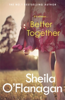 Better Together -  Sheila Oflanagan - 9780755378418