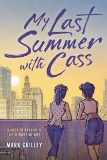 My Last Summer with Cass - 9780759555457