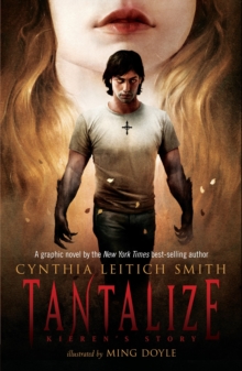 Tantalize: Kieren's Story -  Cynthia Leitich Smith - 9780763641146