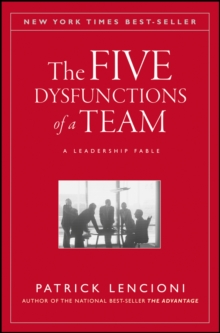 The Five Dysfunctions of a Team - Patrick Lencioni - 9780787960759