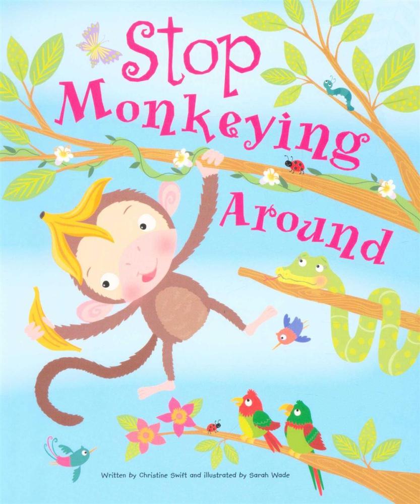 Stop Monkeying Around - 9780857264725