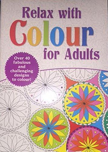 RELAX WITH COLOUR FOR ADULTS - 9780857268983