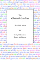 Gheranda Samhita -  James Mallinson - 9780971646636