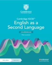 Cambridge IGCSEâ„¢ English as a Second Language Coursebook with Digital Access (2 Years) - 9781009031943