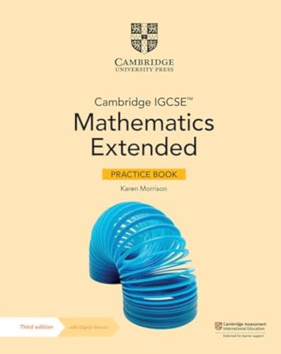 Cambridge IGCSE™ Mathematics Extended Practice Book with Digital Version - 9781009297974
