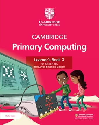 Cambridge Primary Computing Learner's Book 3 with Digital Access (1 Year) - 9781009309226