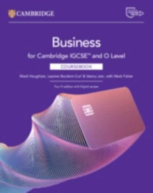 Cambridge IGCSEâ„¢ and O Level Business Coursebook with Digital Access (2 Years) - 9781009813501