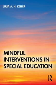 Mindful Interventions in Special Education - 9781032114040