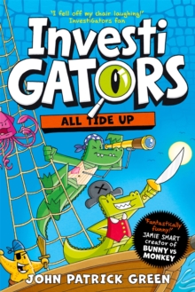 InvestiGators: All Tide Up - 9781035015429