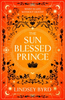 Sun Blessed Prince - 9781035046911