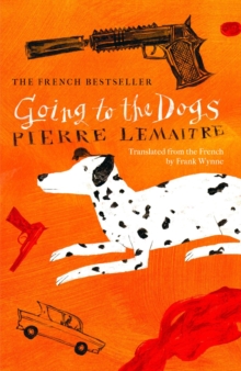 Going to the Dogs - 9781035421367